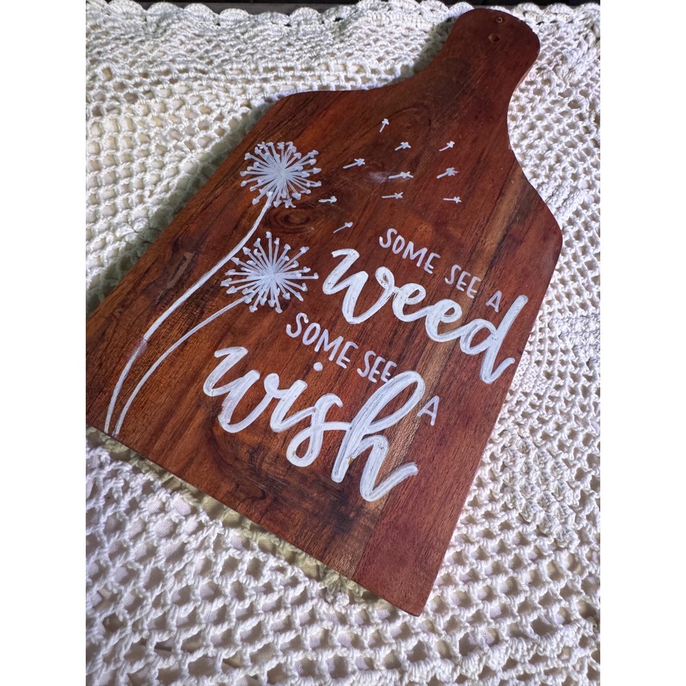 Dandelion Wood Cutting Board Some See A Weed Some See A Wish Rustic Decor‎
